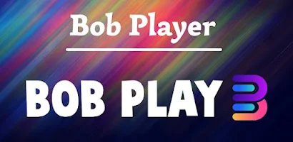 Bob Play App
