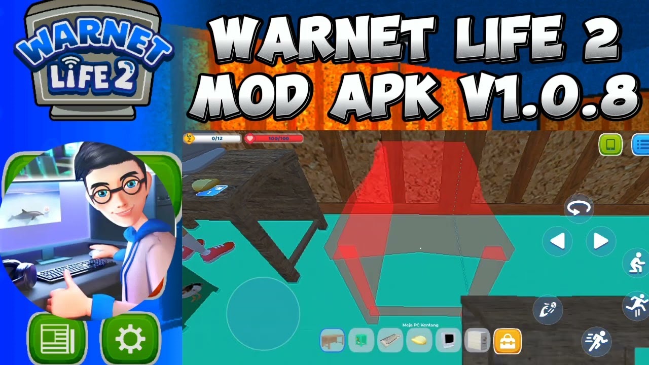 Warnet Life 2 Mod APK